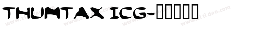 Thumtax ICG字体转换